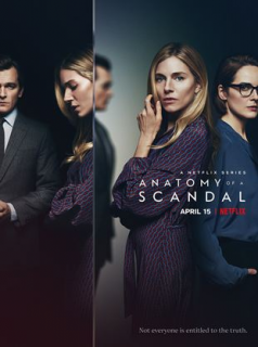 voir serie Anatomie d'un scandale en streaming voir serie Anatomie d'un scandale en streaming