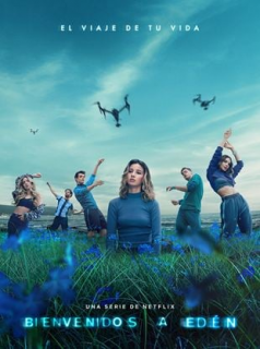 voir serie Bienvenidos a Edén en streaming voir serie Bienvenidos a Edén en streaming