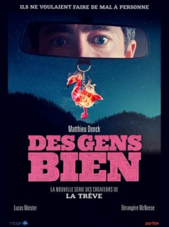 voir serie Des gens bien en streaming voir serie Des gens bien en streaming