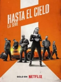 voir serie HASTA EL CIELO en streaming voir serie HASTA EL CIELO en streaming