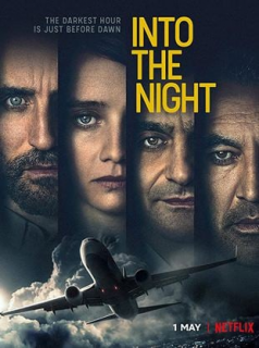voir serie Into The Night en streaming voir serie Into The Night en streaming