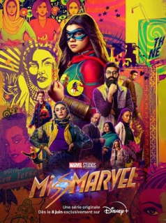 voir serie Miss Marvel en streaming voir serie Miss Marvel en streaming