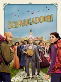 voir serie Schmigadoon! en streaming voir serie Schmigadoon! en streaming