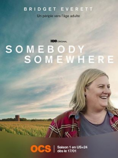 voir serie Somebody Somewhere en streaming voir serie Somebody Somewhere en streaming