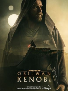 voir serie Star Wars: Obi-Wan Kenobi en streaming voir serie Star Wars: Obi-Wan Kenobi en streaming