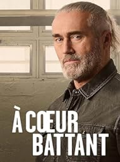 voir serie À Cœur Battant en streaming voir serie À Cœur Battant en streaming