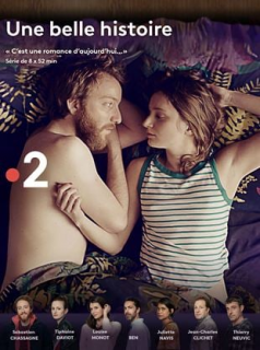 voir serie Une belle histoire en streaming voir serie Une belle histoire en streaming