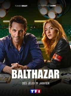 voir serie Balthazar en streaming voir serie Balthazar en streaming