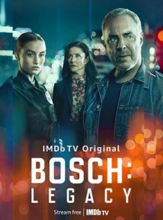 voir serie Bosch: Legacy en streaming voir serie Bosch: Legacy en streaming