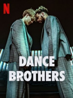 voir serie Dance Brothers en streaming voir serie Dance Brothers en streaming