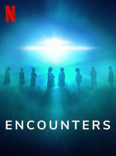 voir serie Encounters: Témoins d'un autre type en streaming voir serie Encounters: Témoins d'un autre type en streaming
