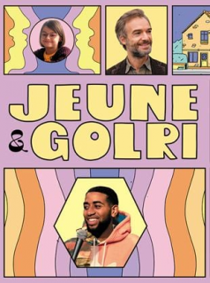 voir serie Jeune & Golri en streaming voir serie Jeune & Golri en streaming