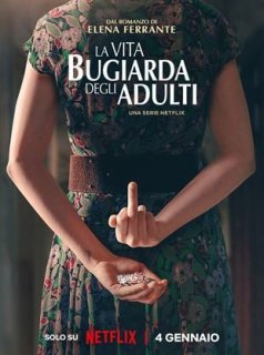 voir serie La Vie mensongère des adultes en streaming voir serie La Vie mensongère des adultes en streaming