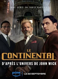 voir serie Le Continental : d'après l'univers de John Wick en streaming voir serie Le Continental : d'après l'univers de John Wick en streaming