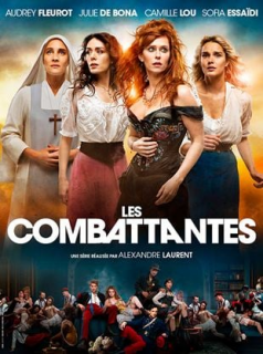 voir serie Les Combattantes en streaming voir serie Les Combattantes en streaming