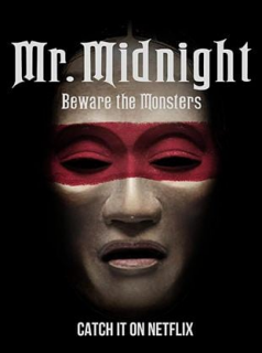 voir serie Mr. Midnight : Méfiez-vous des monstres ! en streaming voir serie Mr. Midnight : Méfiez-vous des monstres ! en streaming