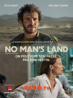 voir serie No Man's Land en streaming voir serie No Man's Land en streaming