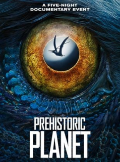 voir serie Planète préhistorique en streaming voir serie Planète préhistorique en streaming