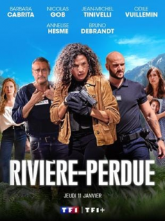 voir serie Rivière-perdue en streaming voir serie Rivière-perdue en streaming