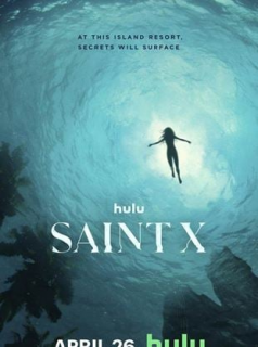 voir serie Saint X en streaming voir serie Saint X en streaming