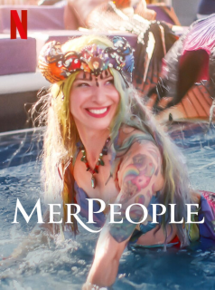 série Sirènes de métier- MerPeople Saison 1 en streaming voir Sirènes de métier- MerPeople Saison 1 en streaming
