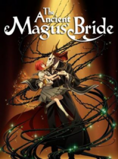 voir serie The Ancient Magus' Bride en streaming voir serie The Ancient Magus' Bride en streaming