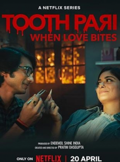 voir serie Toothpari : L'amour à pleines dents en streaming voir serie Toothpari : L'amour à pleines dents en streaming