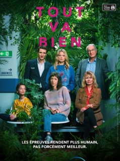 voir serie Tout va Bien en streaming voir serie Tout va Bien en streaming