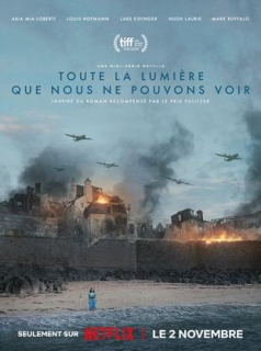 voir serie Toute la lumière que nous ne pouvons voir en streaming voir serie Toute la lumière que nous ne pouvons voir en streaming