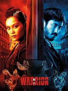 voir serie Warrior en streaming voir serie Warrior en streaming