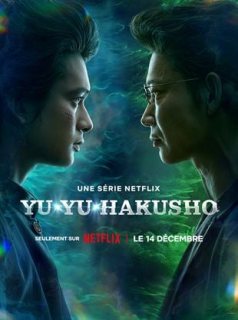 voir serie Yu Yu Hakusho (2022) en streaming voir serie Yu Yu Hakusho (2022) en streaming