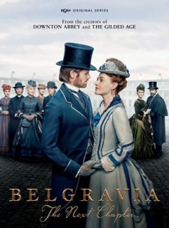 voir serie Belgravia: The Next Chapter en streaming voir serie Belgravia: The Next Chapter en streaming