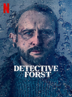 voir serie Detective Forst en streaming voir serie Detective Forst en streaming