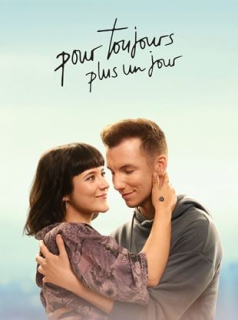 voir serie For Ever, Plus One Day en streaming voir serie For Ever, Plus One Day en streaming