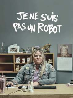 voir serie Je ne suis pas un robot en streaming voir serie Je ne suis pas un robot en streaming