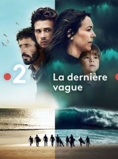 voir serie La Dernière Vague en streaming voir serie La Dernière Vague en streaming