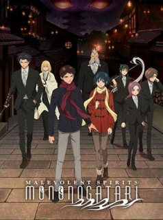 voir serie Malevolent Spirits - Mononogatari en streaming voir serie Malevolent Spirits - Mononogatari en streaming