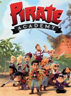 voir serie Pirate Academy en streaming voir serie Pirate Academy en streaming