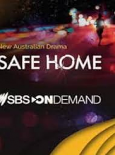 voir serie Safe Home en streaming voir serie Safe Home en streaming