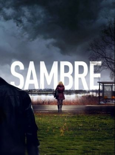 voir serie Sambre en streaming voir serie Sambre en streaming