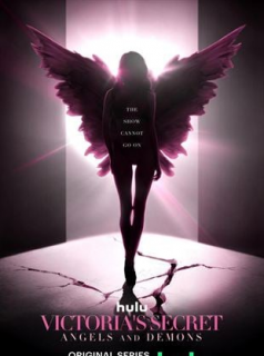 voir serie Victoria’s Secret: Angels and Demons en streaming voir serie Victoria’s Secret: Angels and Demons en streaming