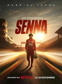 voir serie Senna en streaming voir serie Senna en streaming