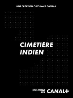 voir serie Cimetière indien en streaming voir serie Cimetière indien en streaming