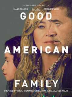 voir serie Good American Family en streaming voir serie Good American Family en streaming