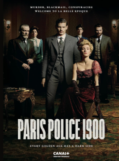voir serie Paris Police 1900 en streaming voir serie Paris Police 1900 en streaming