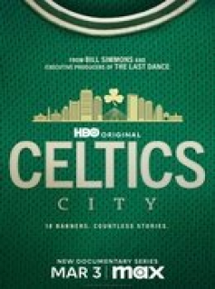voir serie Celtics City en streaming voir serie Celtics City en streaming