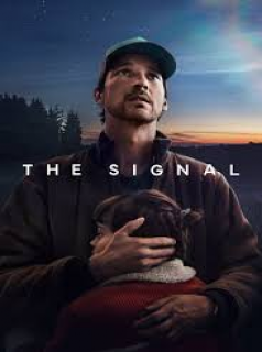 voir serie Le Signal en streaming voir serie Le Signal en streaming