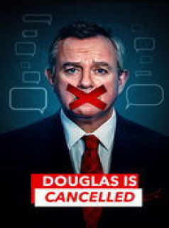 voir serie Douglas Is Cancelled en streaming voir serie Douglas Is Cancelled en streaming