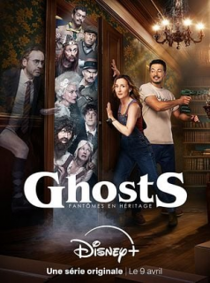 voir serie Ghosts : Fantômes en héritage en streaming voir serie Ghosts : Fantômes en héritage en streaming