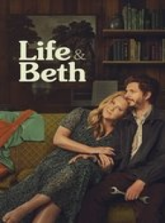 voir serie Life & Beth en streaming voir serie Life & Beth en streaming